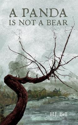 A Panda is Not a Bear - H J Bell - cover