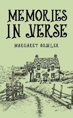 Memories in verse - Margaret Bowler - cover