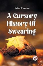 A Cursory History Of Swearing