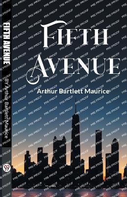 Fifth Avenue - Arthur Bartlett Maurice - cover