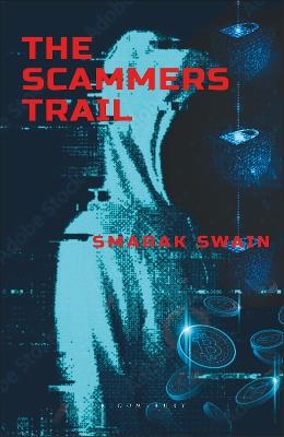 The Scammers Trail - Smarak Swain - cover