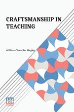 Craftsmanship In Teaching