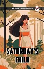 Saturday's Child