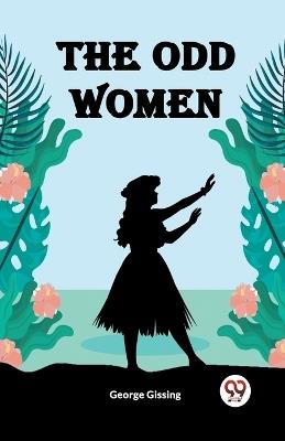 The Odd Women - George Gissing - cover