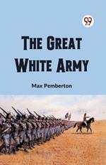 The Great White Army