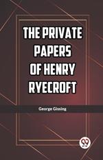 The Private Papers of Henry Ryecroft