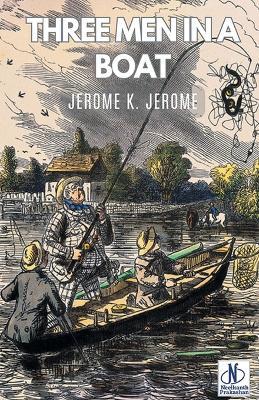 Three Men in a Boat - Jerome K Jerome - cover