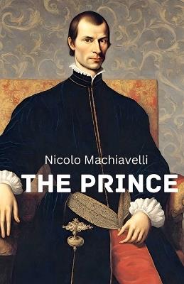 The Prince - Niccolo Machiavelli - cover