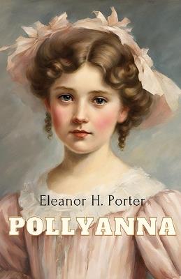 Pollyanna - Eleanor H Porter - cover