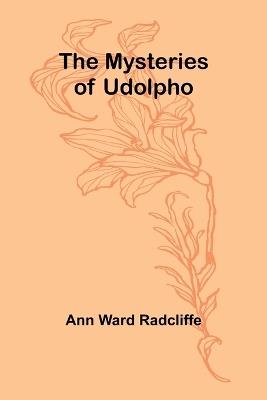 The Mysteries of Udolpho - Ann Ward Radcliffe - cover