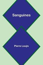 Sanguines