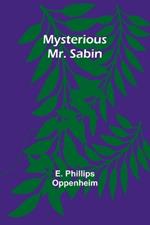 Mysterious Mr. Sabin