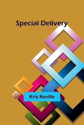 Special Delivery - Kris Neville - cover