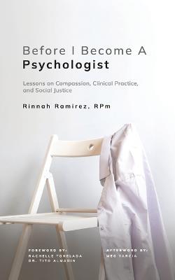 Before I Become A Psychologist - Rinnah Ramirez - cover