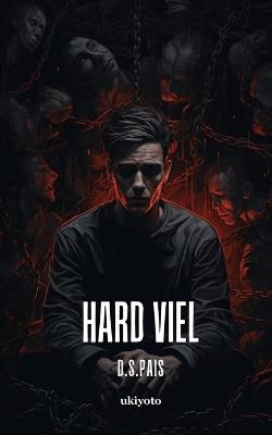 Hard Viel - D S Pais - cover