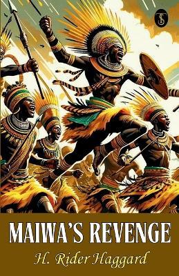 Maiwa's Revenge - H Rider Haggard - cover