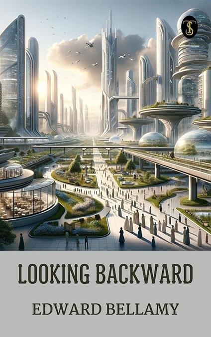 Looking Backward