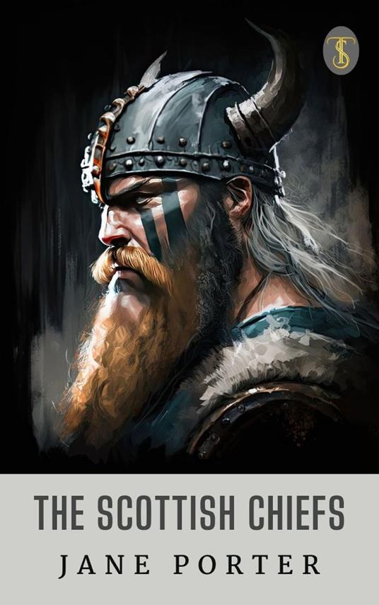 The Scottish Chiefs