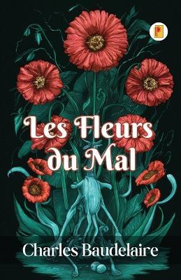 Les Fleurs du Mal - Charles Baudelaire - cover