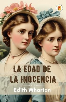 La Edad de la Inocencia - Edith Wharton - cover