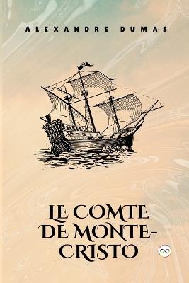Le Comte de Monte-Cristo - Alexandre Dumas - cover