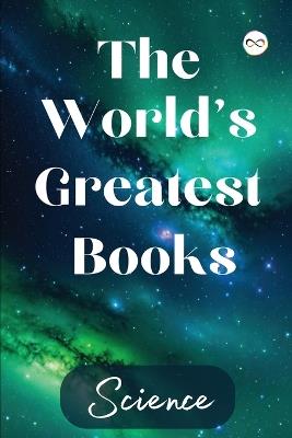 The World's Greatest Books (Science) - Various - cover