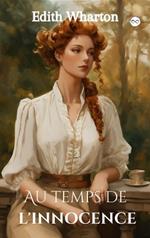 The age of innocence
