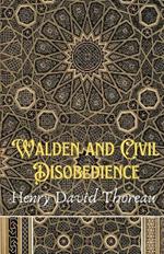 Walden and Civil Disobedience
