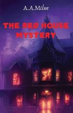 The Red House Mystery