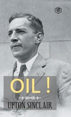 Oil - Upton Sinclair - cover