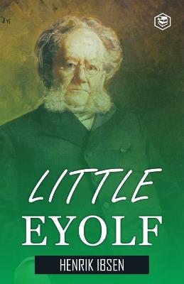 Little Eyolf - Henrik Ibsen - cover