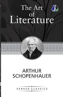 The Art of Literature - Arthur Schopenhauer - cover