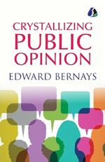 Crystallizing Public Opinion - [Paperback]