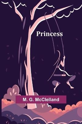 Princess - M G McClelland - cover