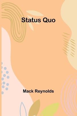 Status Quo - Mack Reynolds - cover