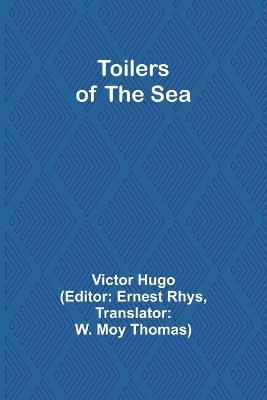 Toilers of the Sea - Victor Hugo - cover