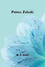 Prince Zaleski