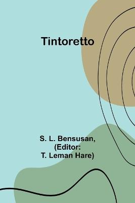 Tintoretto - S Bensusan - cover