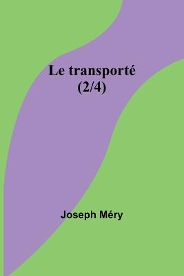 Le transport? (2/4) - Joseph M?ry - cover