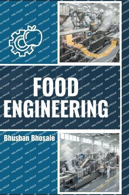 Food Engineering - Bhushan Bhosale - cover