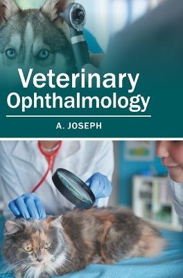 Veterinary Ophthalmology - Dr a Joseph - cover