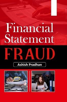 Financial Statement Fraud - Ashish Pradhan - cover