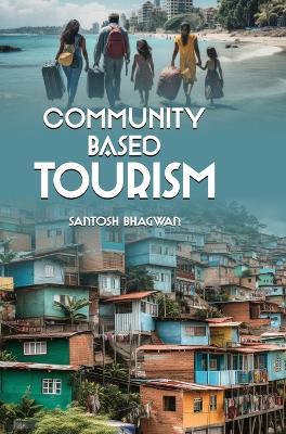 Community-Based Tourism - Santosh Bhagwan - cover