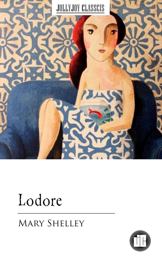 Lodore - Mary Shelley - ebook