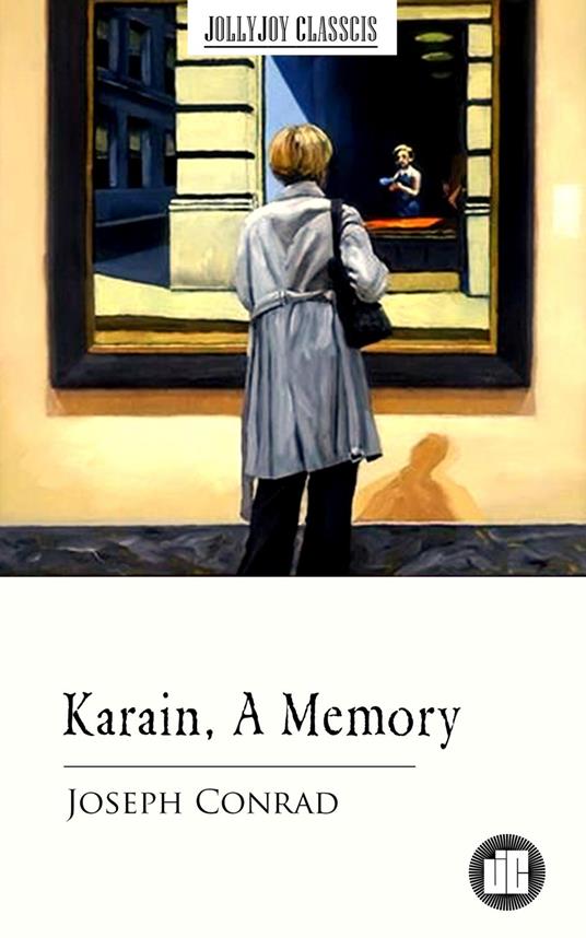 Karain, A Memory - Joseph Conrad - ebook