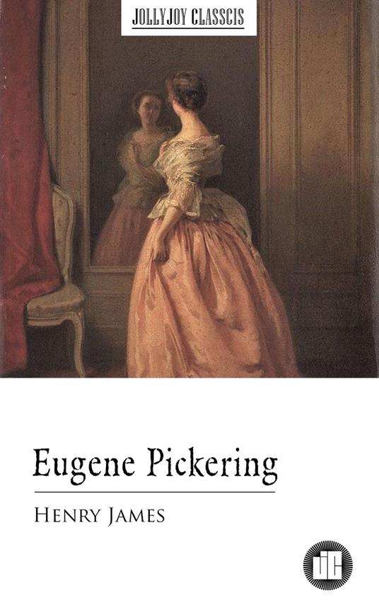 Eugene Pickering - Henry James - ebook