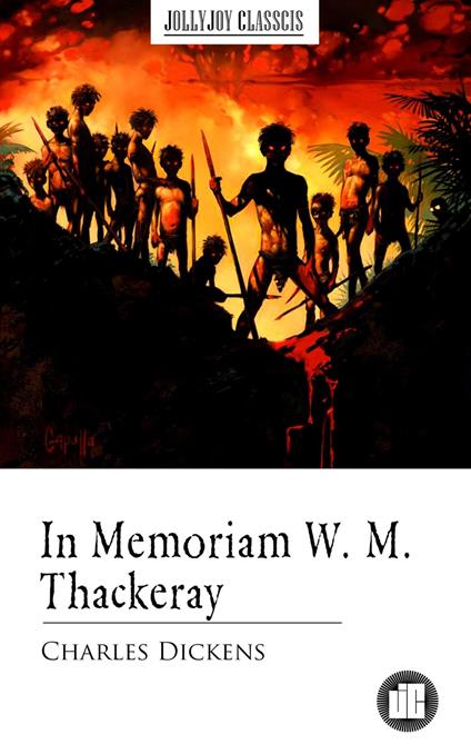 In Memoriam W. M. Thackeray - Charles Dickens - ebook