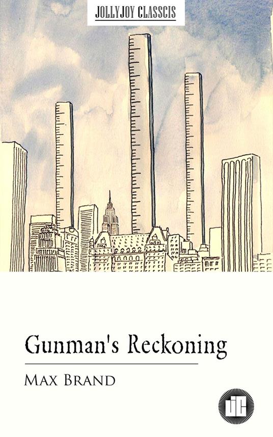 Gunman's Reckoning - Max Brand - ebook