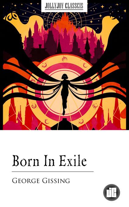 Born In Exile - George Gissing - ebook