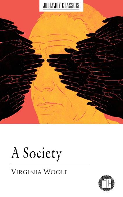 A Society - Virginia Woolf - ebook